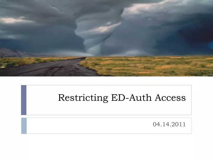 restricting ed auth access