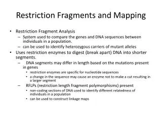 Restriction Fragments and Mapping