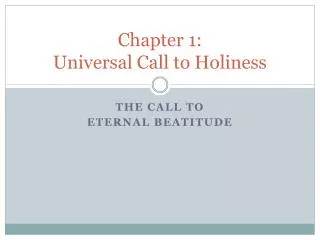 Chapter 1: Universal Call to Holiness