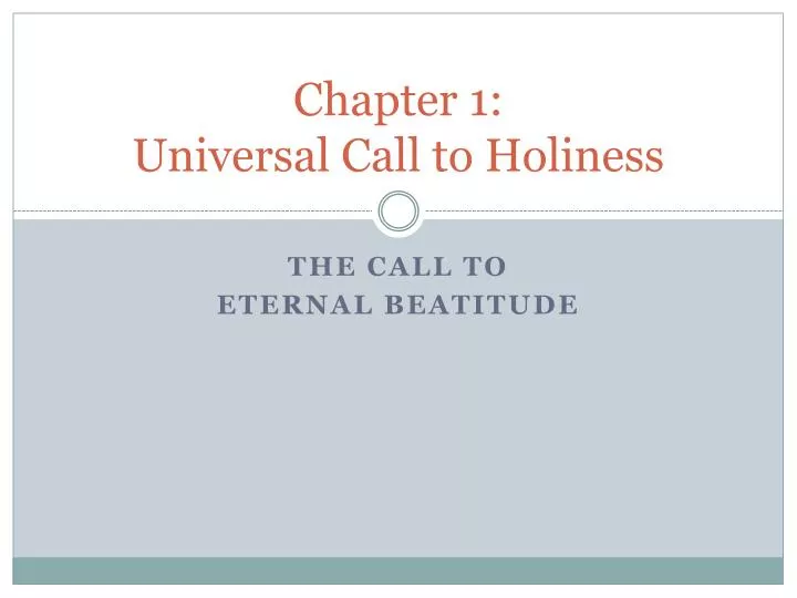 chapter 1 universal call to holiness