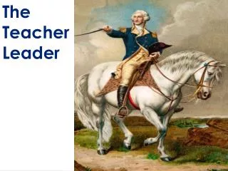 The Teacher Leader