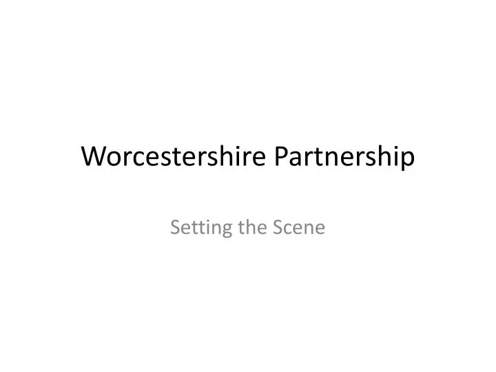 worcestershire partnership