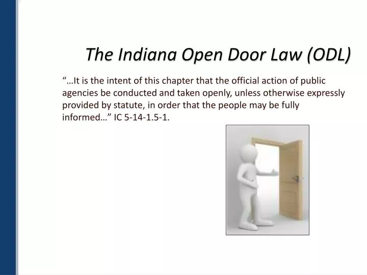 the indiana open door law odl