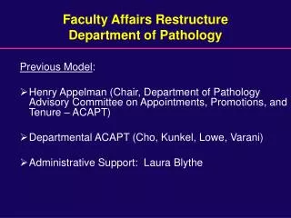 Faculty Affairs Restructure Department of Pathology