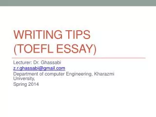 Writing Tips ( Toefl ESSAY)
