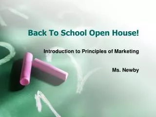 Back To School Open House!