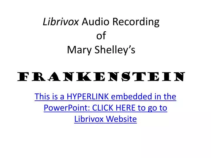 librivox audio recording of mary shelley s frankenstein