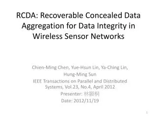 RCDA: Recoverable Concealed Data Aggregation for Data Integrity in Wireless Sensor Networks