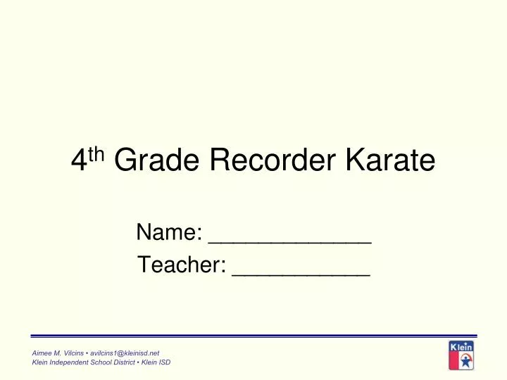 4 th grade recorder karate