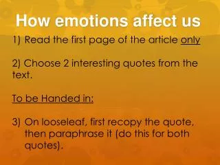 How emotions affect us