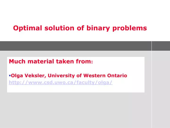 optimal solution of binary problems