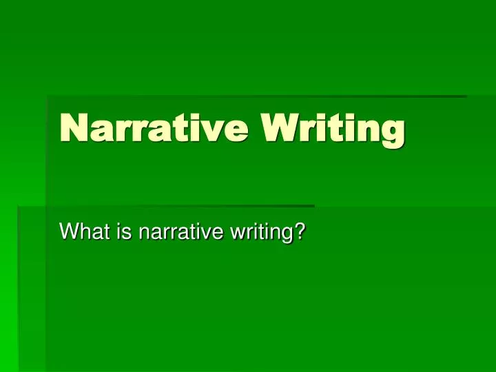 narrative writing