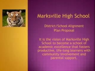Marksville High School District/School Alignment Plan Proposal