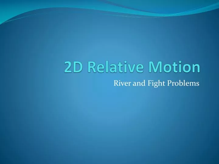 2d relative motion