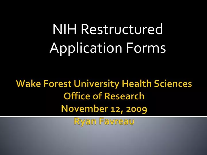 nih restructured application forms