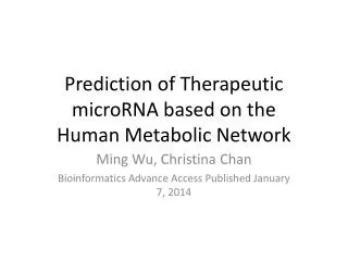 Prediction of Therapeutic microRNA based on the Human Metabolic Network