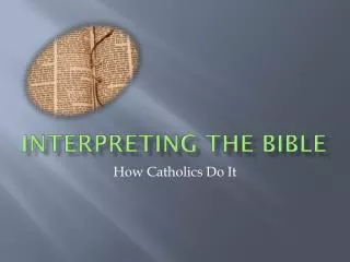 Interpreting the bible