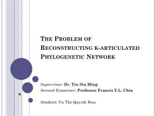 The Problem of Reconstructing k-articulated Phylogenetic Network