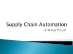 Supply Chain Automation - slide 1