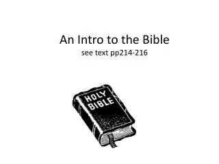 An Intro to the Bible see text pp214-216