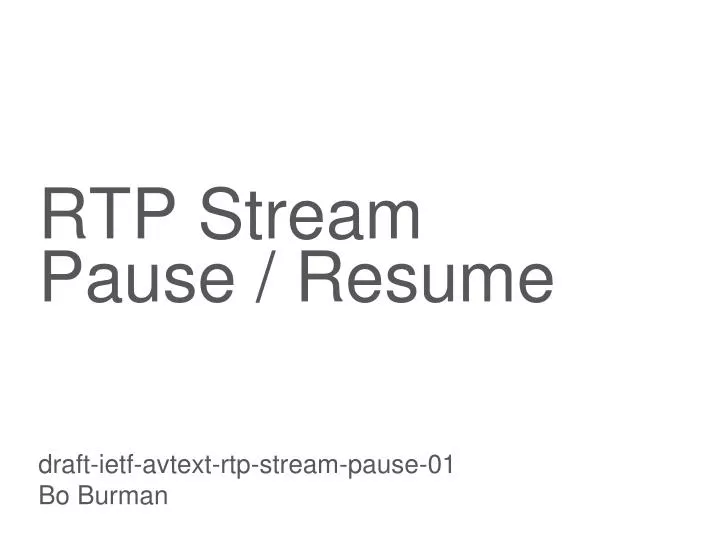 rtp stream pause resume