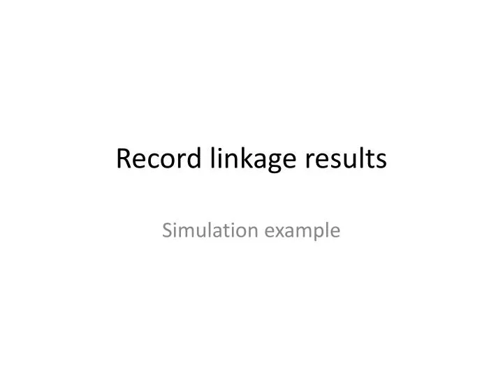 record linkage results
