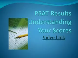 PSAT Results Understanding Your Scores