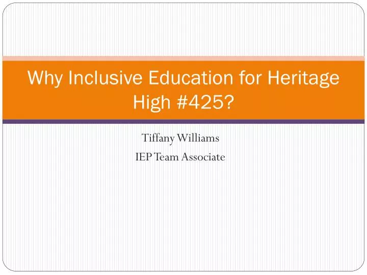 why inclusive education for heritage high 425