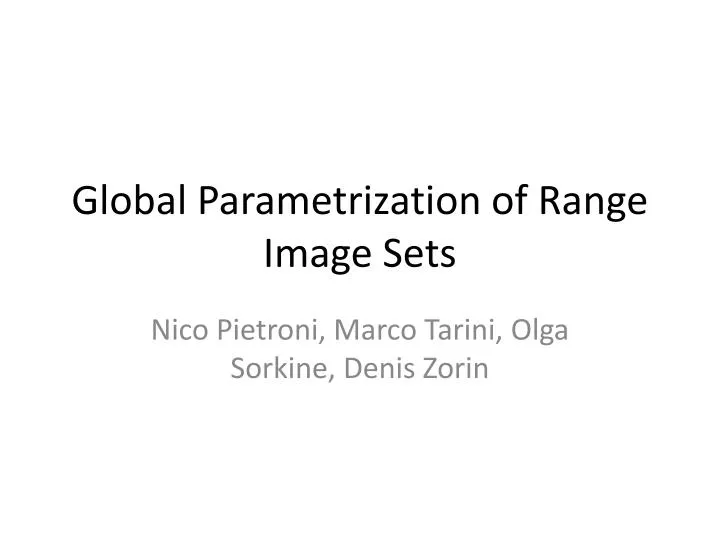global parametrization of range image sets