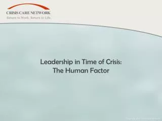 Leadership in Time of Crisis: The Human Factor