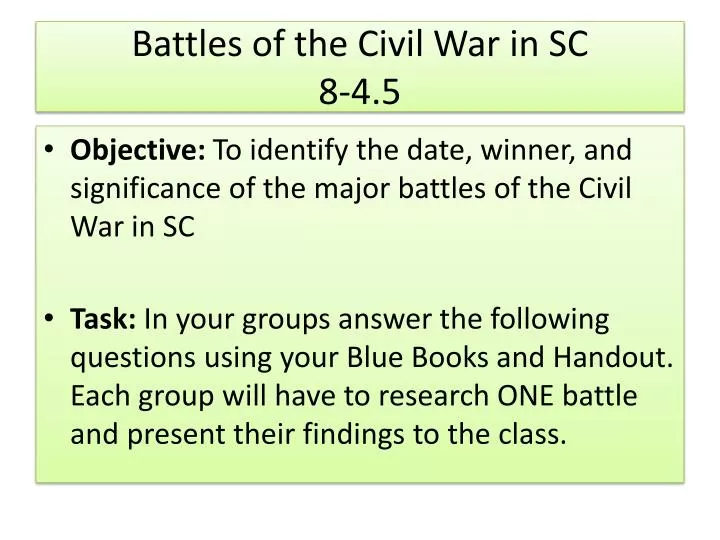 battles of the civil war in sc 8 4 5