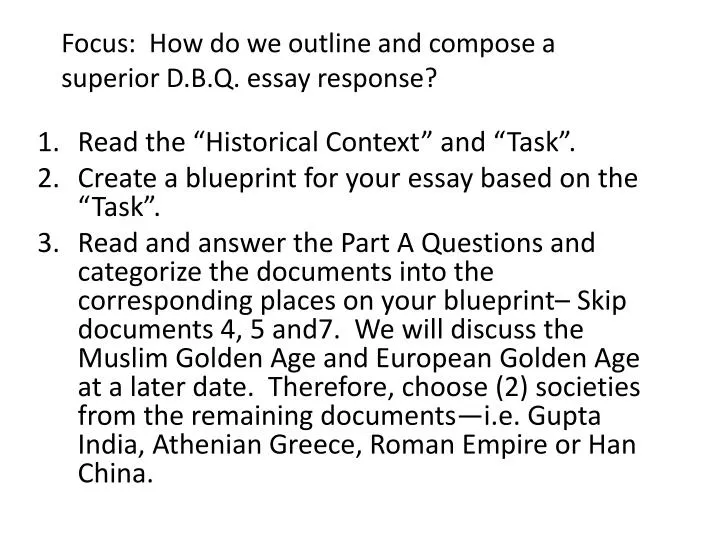 focus how do we outline and compose a superior d b q essay response