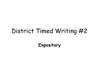 District Timed Writing #2