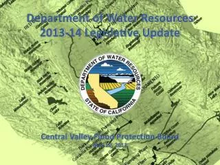 Department of Water Resources 2013-14 Legislative Update