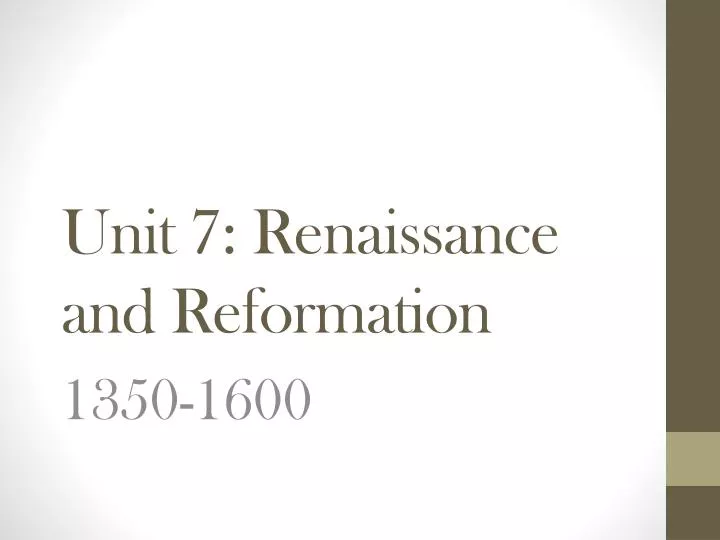 unit 7 renaissance and reformation