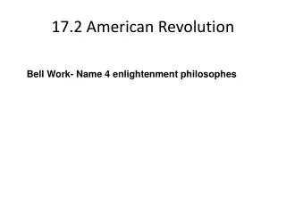 17.2 American Revolution