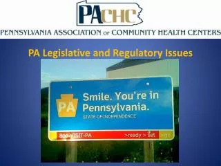 PA Legislative and Regulatory Issues
