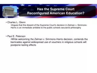Has the Supreme Court Reconfigured American Education?