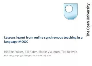Lessons learnt from online synchronous teaching in a language MOOC