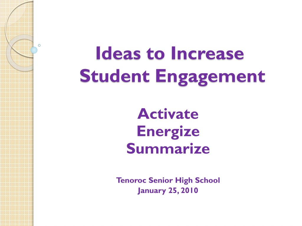 PPT - Ideas to Increase Student Engagement PowerPoint Presentation ...