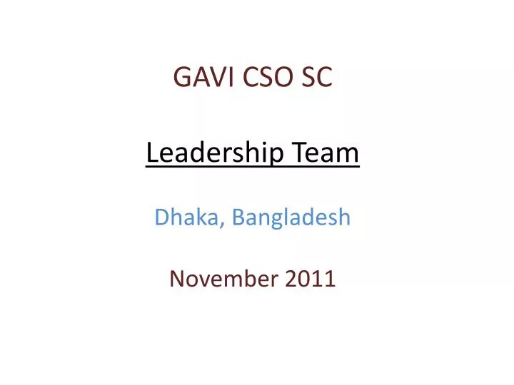 gavi cso sc leadership team dhaka bangladesh november 2011