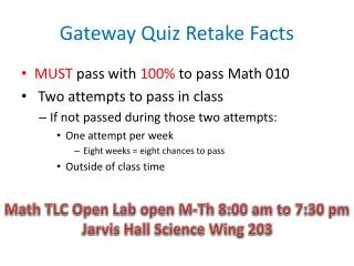 Gateway Quiz Retake Facts