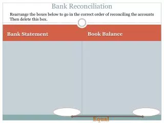 Bank Reconciliation