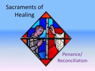 sacraments of healing