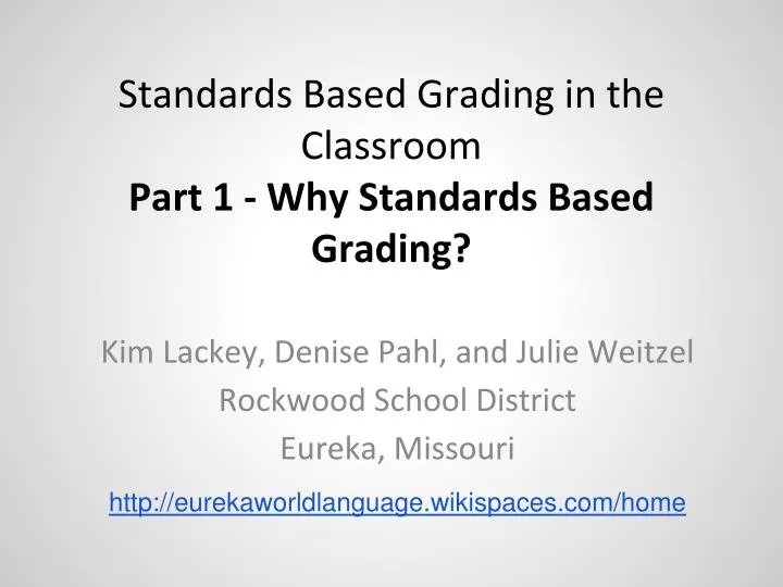 standards based grading in the classroom part 1 why standards based grading