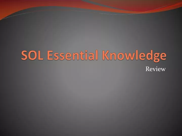 sol essential knowledge