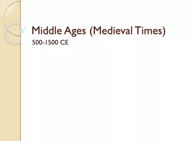 middle ages medieval times