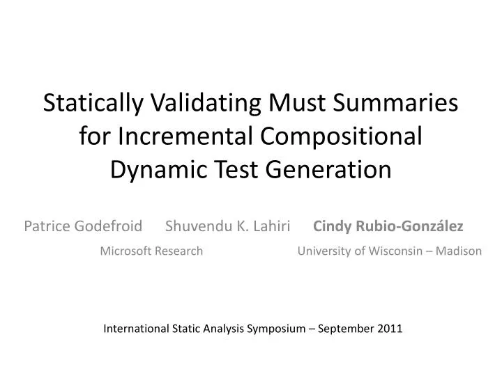 statically validating must summaries for incremental compositional dynamic test generation