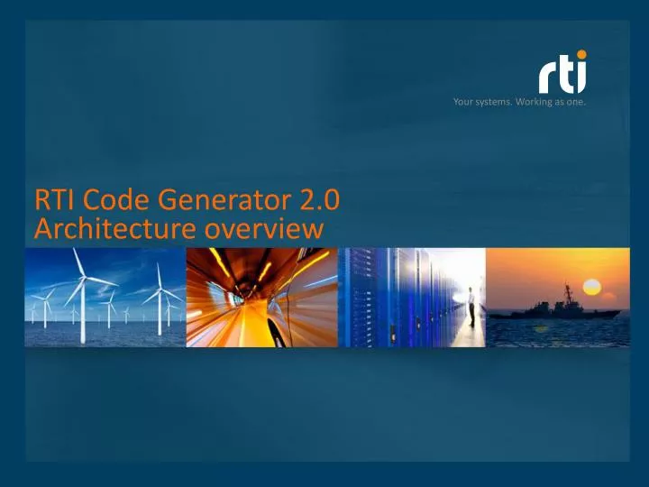 rti code generator 2 0 architecture overview