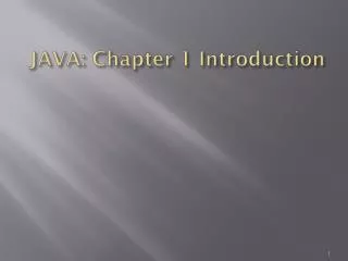 JAVA: Chapter 1 Introduction